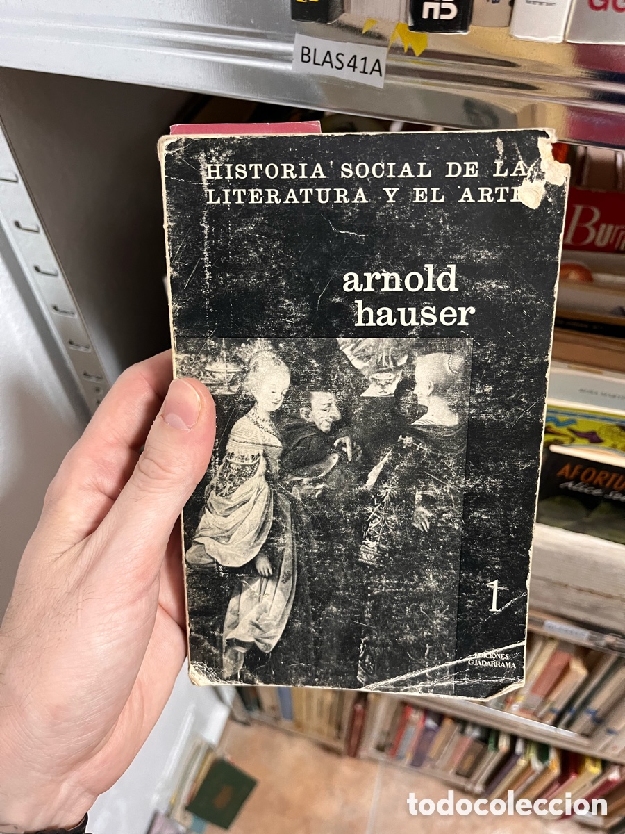 Libri di seconda mano: Blas41A HISTORIA SOCIAL DE LA LITERATURA Y EL ARTE 1 arnold hauser (Guadarrama)
