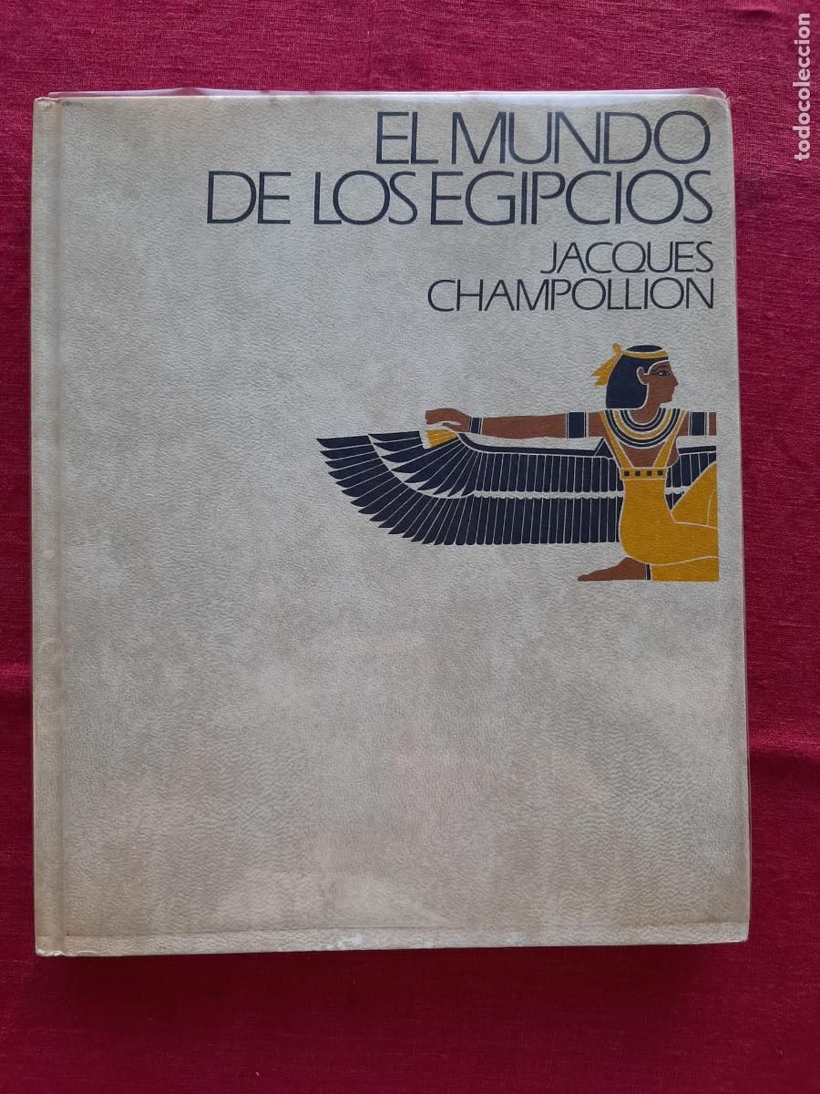 Libros de segunda mano: El mundo de los egipcios - Champollion, Jacques