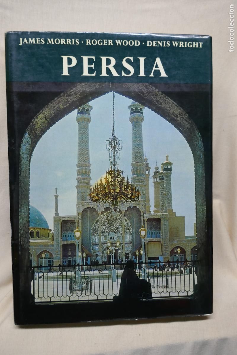 Libros de segunda mano: Persia de James Morris - (en Ingl&eacute;s) - Foto 1