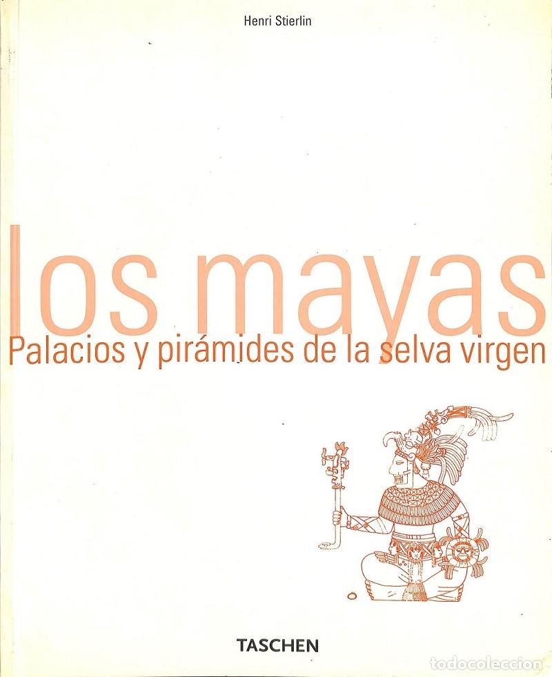 Second hand books: LOS MAYAS - STIERLIN, H. - TASCHEN - 2011 - ARQUITECTURA Y DISE&Ntilde;O
