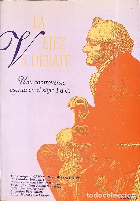 Second hand books: LA VEJEZ A DEBATE - V.V.A - EDITORES VARIOS - 1994
