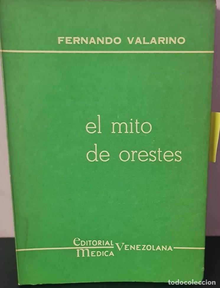 Second hand books: EL MITO DE ORESTES - FERNANDO VALARINO - EDITORES VARIOS