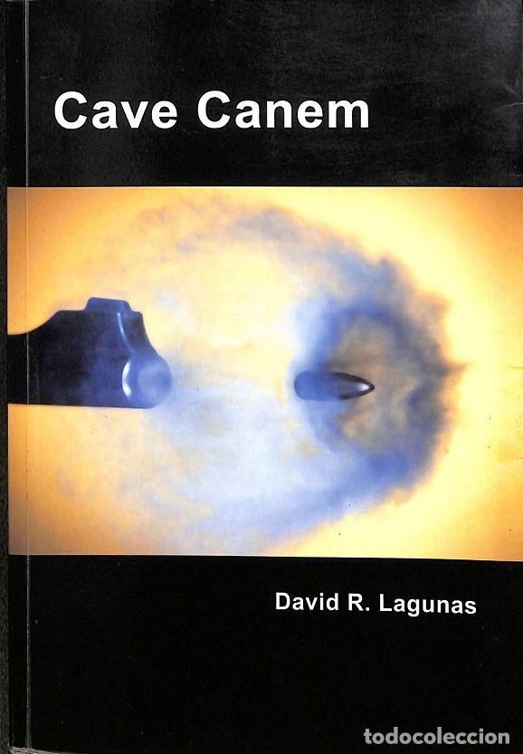 Gebrauchte B&uuml;cher: CAVE CANEM - DAVID R. LAGUNAS - Ariel - 2008
