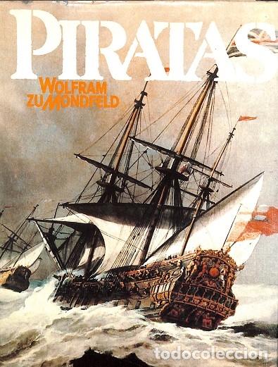 Libri di seconda mano: PIRATAS - WOLFRAM ZUMONDFELD - C&Iacute;RCULO DE LECTORES - 1978