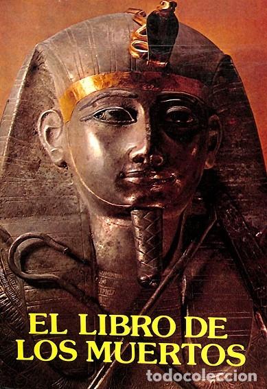 Second hand books: EL LIBRO DE LOS MUERTOS - ANONIMO - EDITORES VARIOS - 1988
