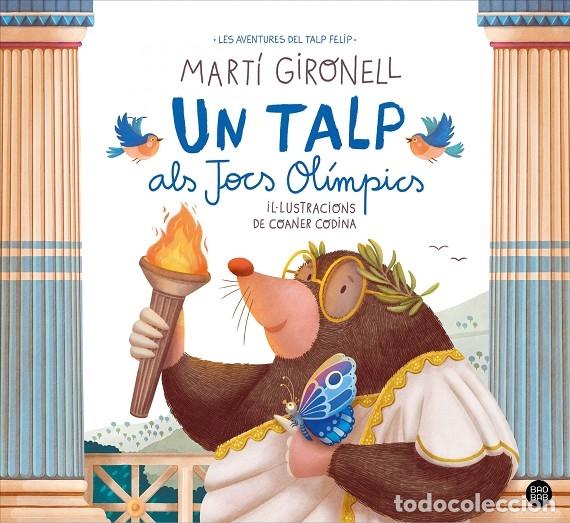 Libri di seconda mano: UN TALP ALS JOCS OL&Iacute;MPICS - GIRONEL, MART&Iacute;/CODINA, COANER - Estrella Polar - BAOBAB - 2024