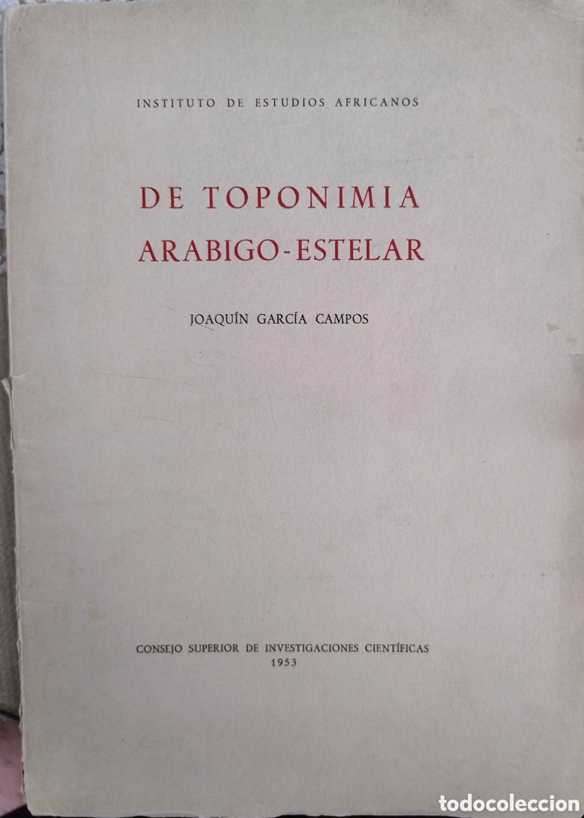 Libros de segunda mano: DE TOPONIMIA ARABIGO-ESTELAR - Foto 1
