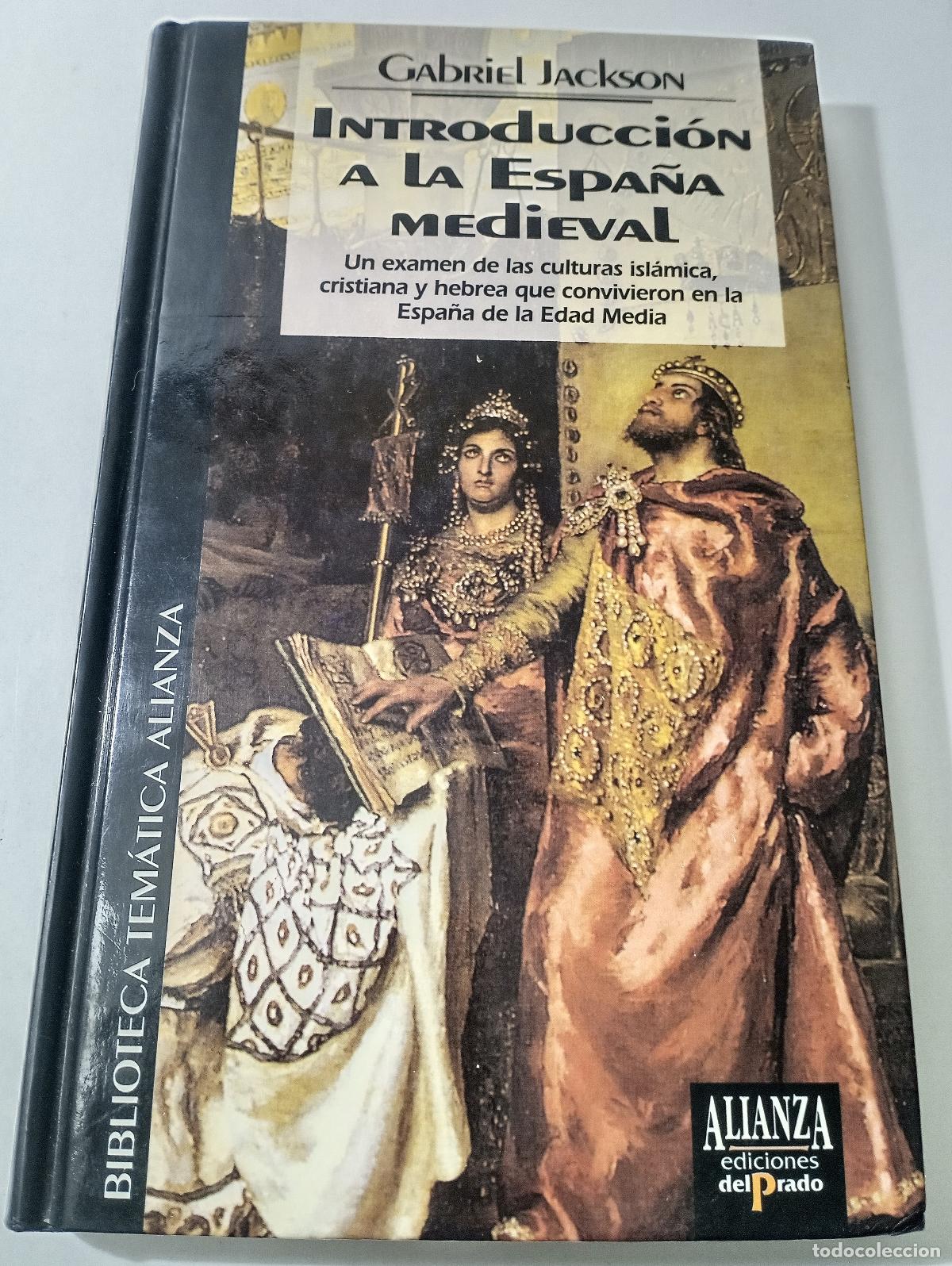 Libros de segunda mano: Introduccion a la Espana medieval - Jackson, Gabriel - Foto 1