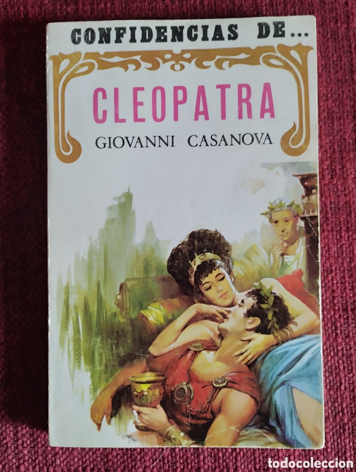 Libros de segunda mano: &rdquo;Cleopatra&rdquo;.Giovanni Casanova. - Foto 2