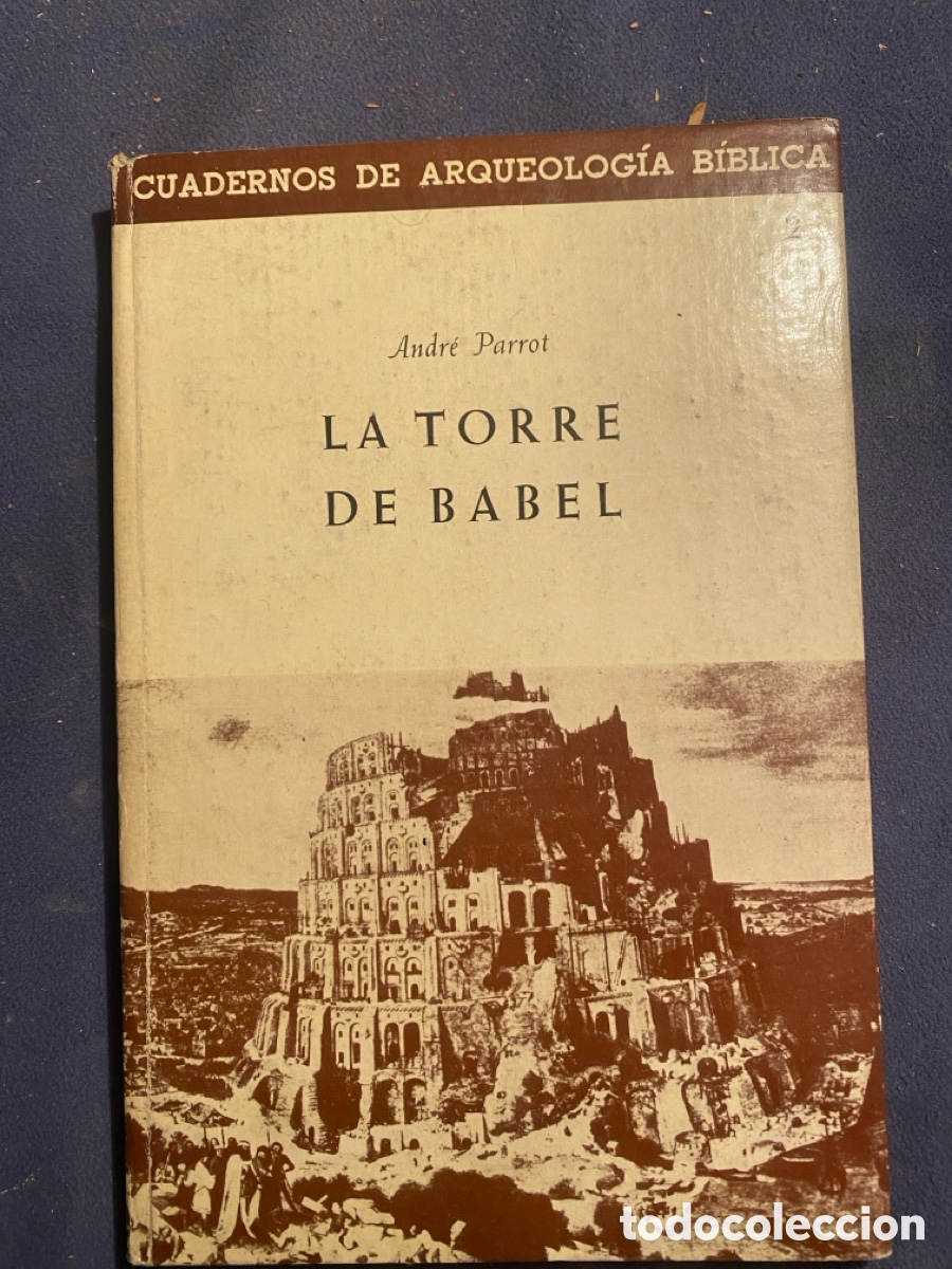 Libros de segunda mano: ANDR&Eacute; PARROT: - LA TORRE DE BABEL - (1962) - Foto 1