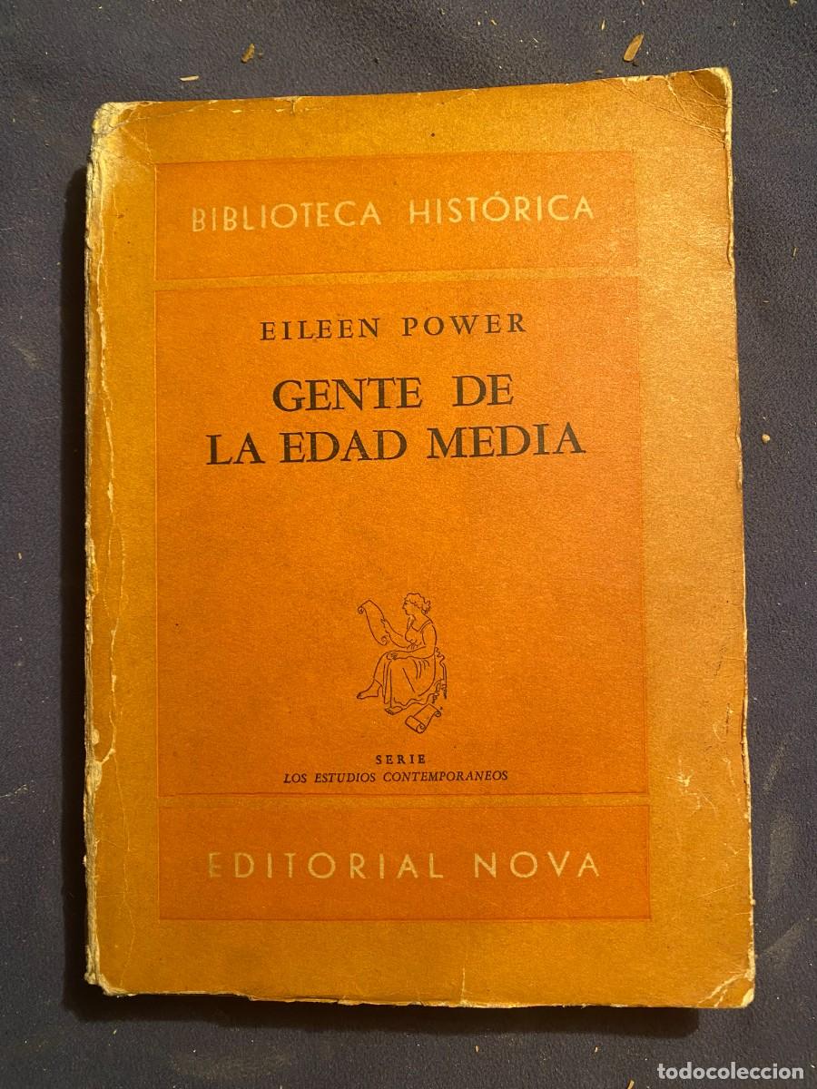 Libros de segunda mano: EILEEN POWER: - GENTE DE LA EDAD MEDIA - ( 1945) - Foto 1