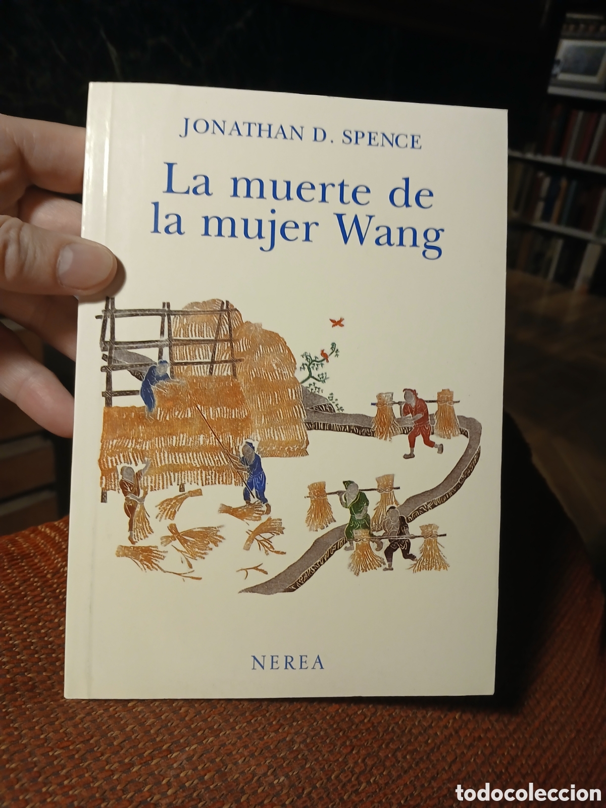 Libros de segunda mano: La muerte de la mujer de Wang, Jonathan D Spence - Foto 1