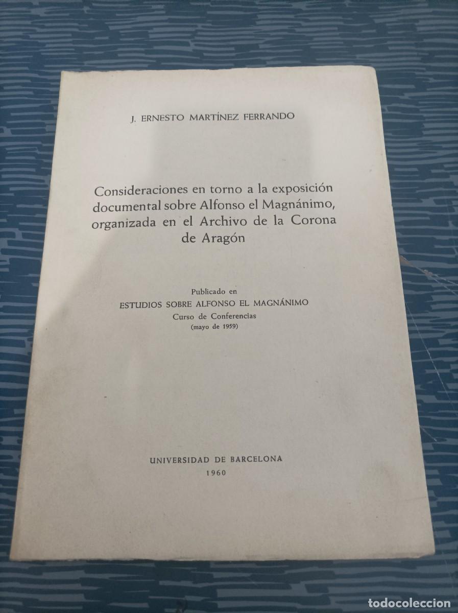 Libros de segunda mano: CONSIDERACIONES EN TORNO A LA EXPOSICI&Oacute;N DOCUMENTAL SOBRE ALFONSO....... - Foto 1