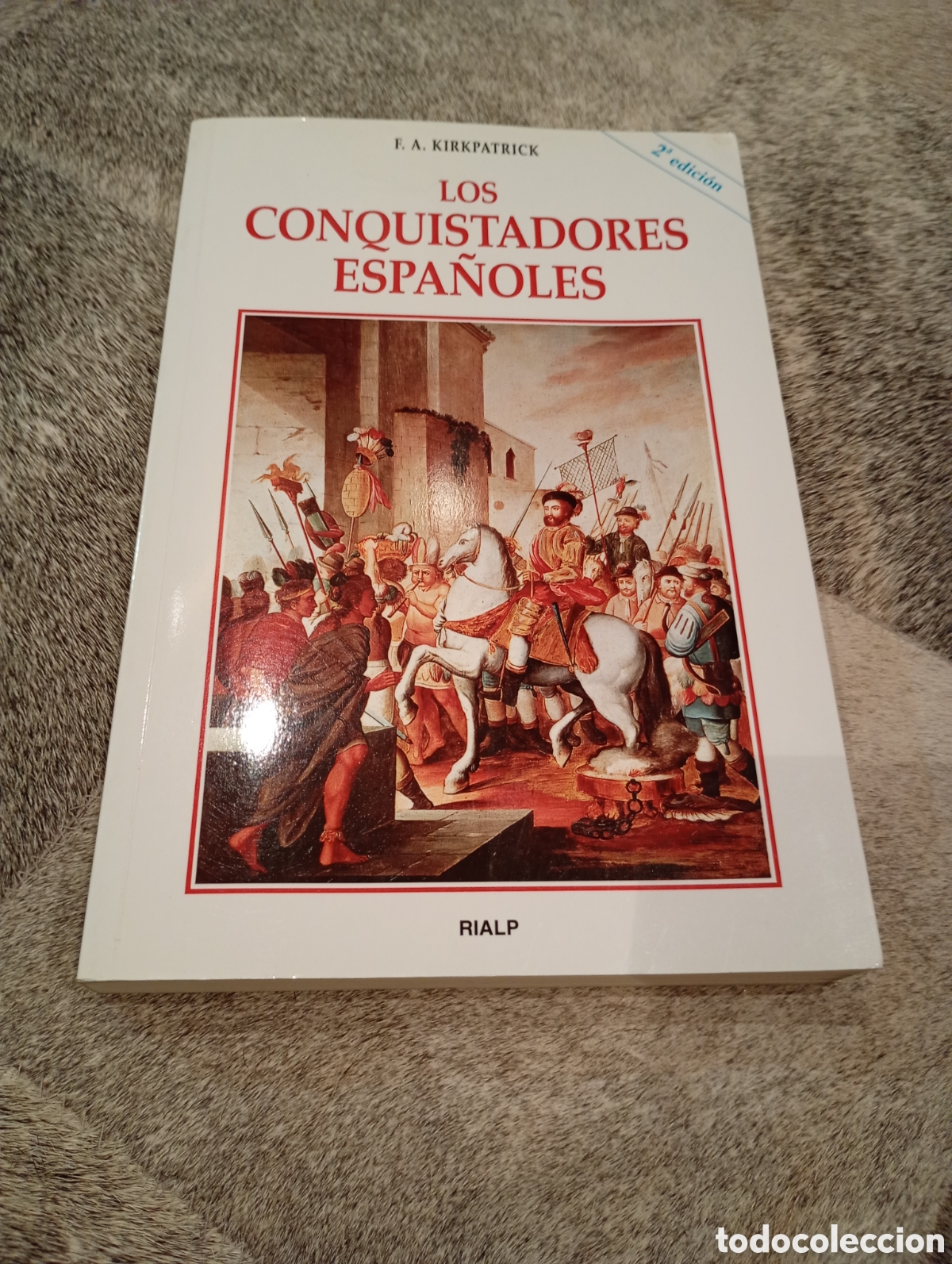 Libros de segunda mano: Los conquistadores Espa&ntilde;oles - Foto 1