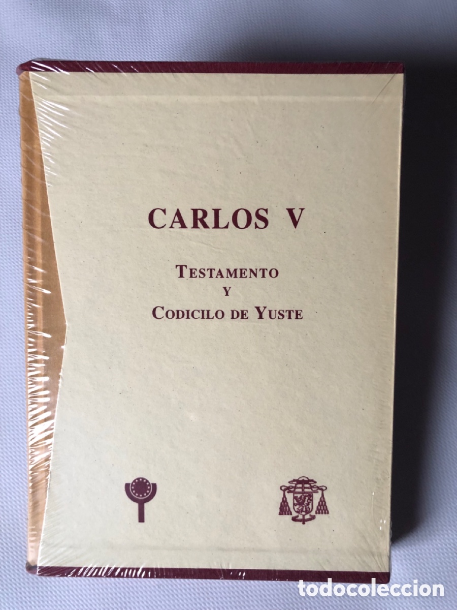 Libros de segunda mano: CARLOS V TESTAMENTO Y CODICILO DE YUSTE. &iexcl;Nuevo (precintado) - Foto 1