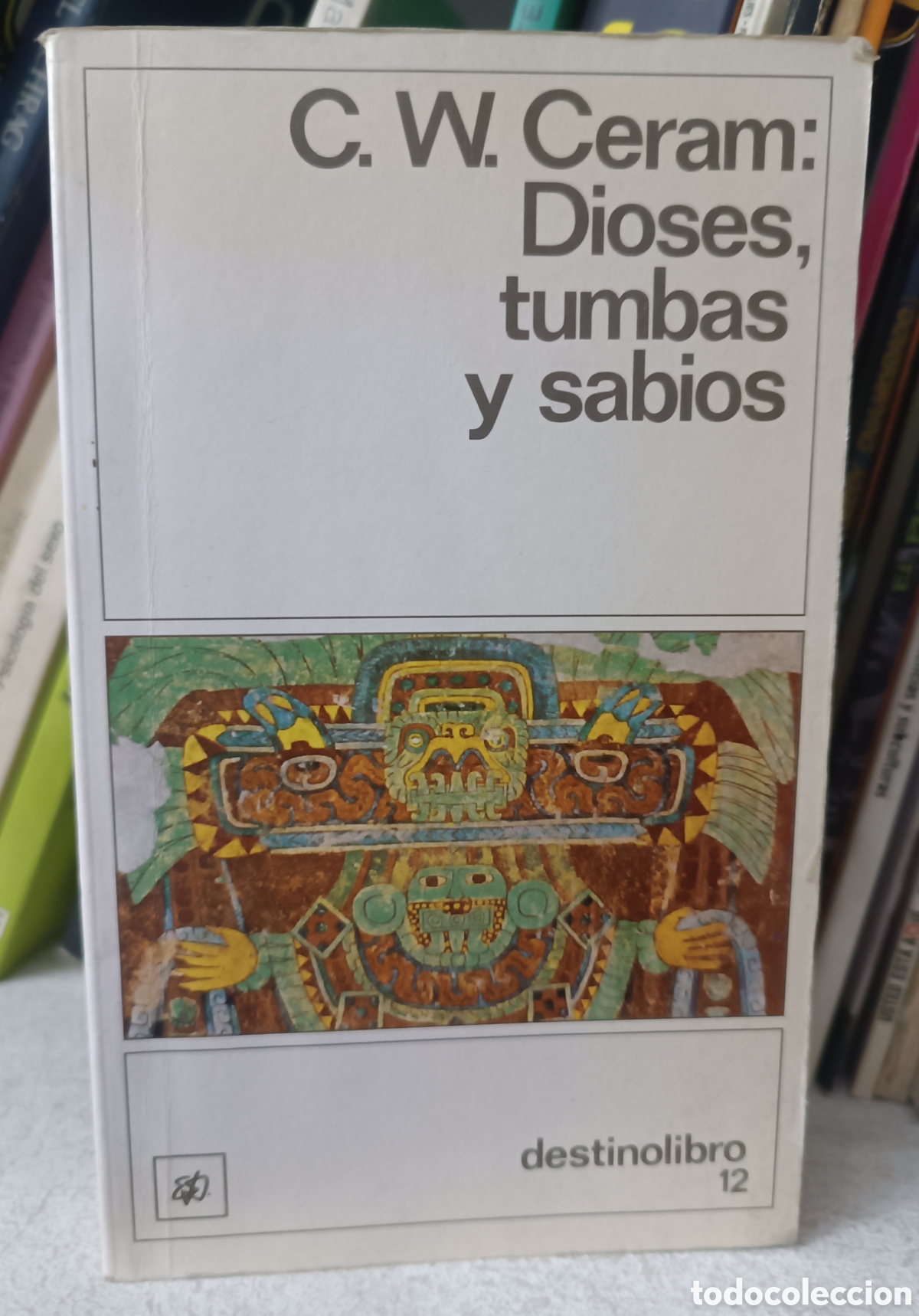 Libros de segunda mano: Dioses, tumbas y sabios. - Foto 1