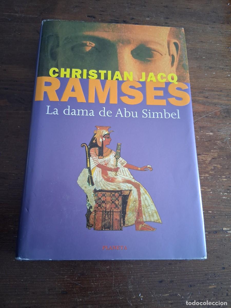 Libri di seconda mano: Libro JACQ Christian RAMSES LA DAMA DE ABU SIMBEL edici&oacute;n en espa&ntilde;ol