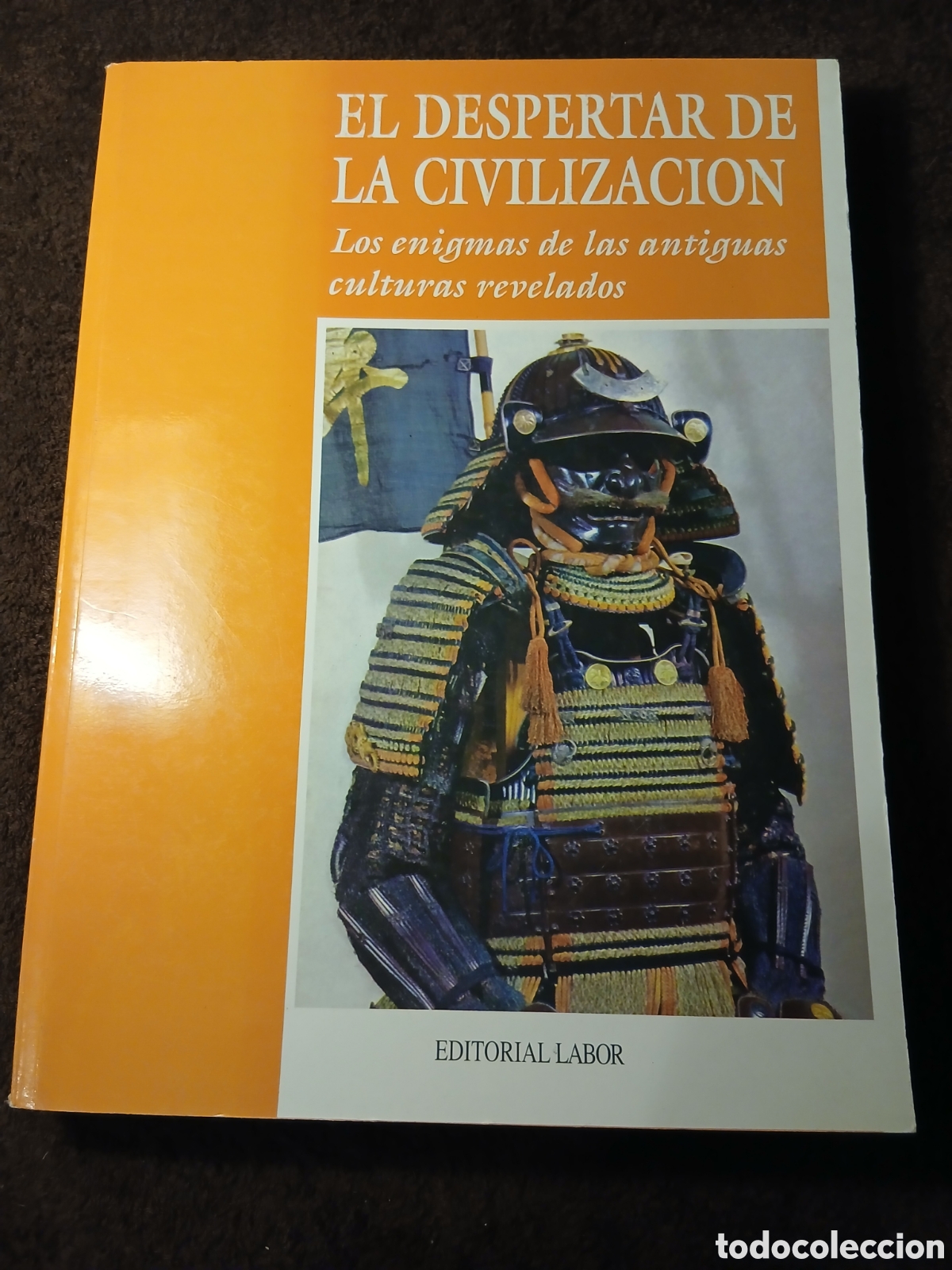 Second hand books: El despertar de la civilizaci&oacute;n. Los enigmas de las antiguas culturas revelados.