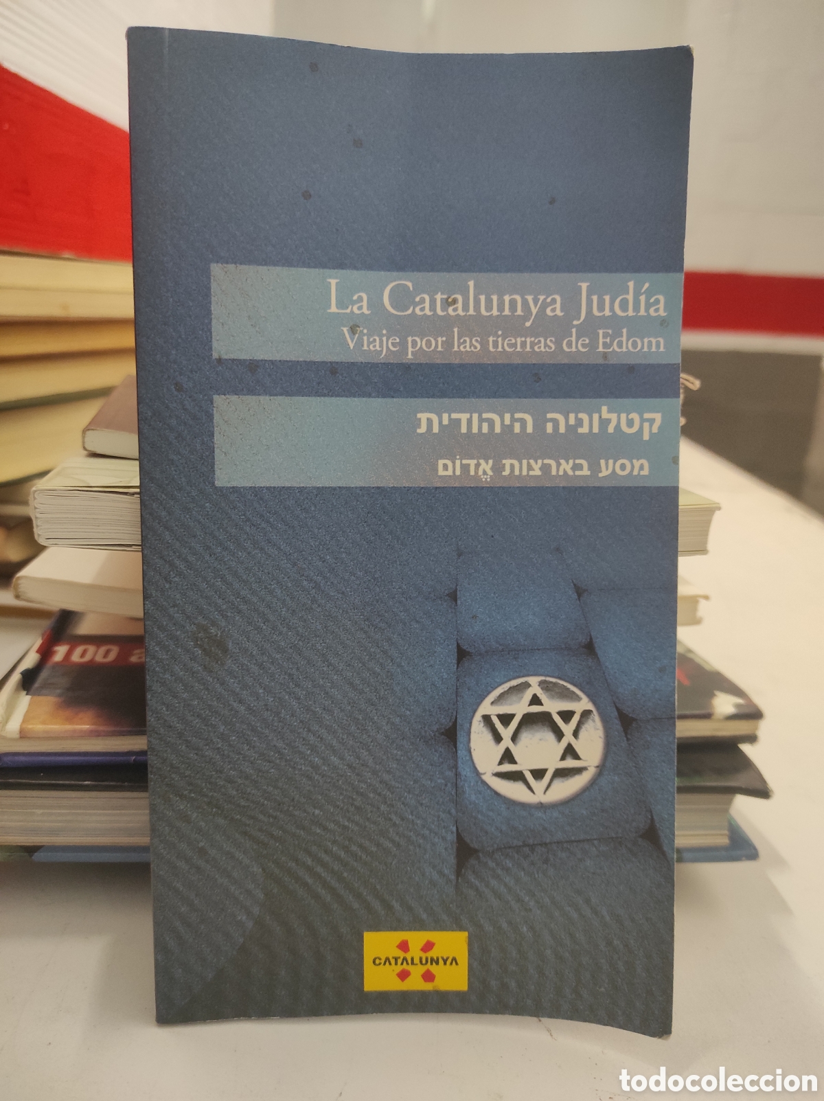 Second hand books: La Catalunya jud&iacute;a. Viaje por las tierras de Edom