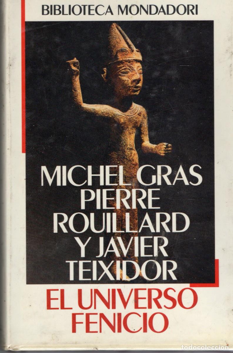 Libros de segunda mano: EL UNIVERSO FENICIO VV.AA. H-1079