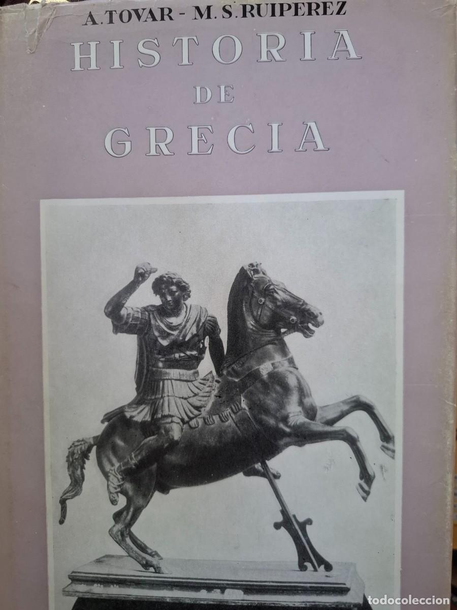 Second hand books: historia de Grecia Antonio Tovar Mart&iacute;n S Ruip&eacute;rez