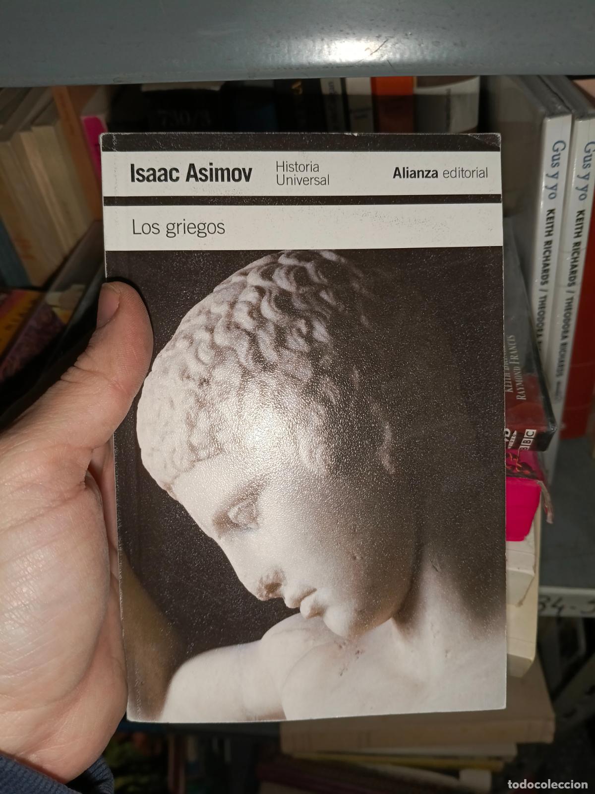 Libros de segunda mano: Los griegos - Asimov, Isaac