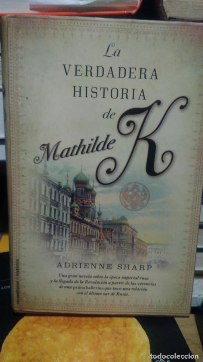 Libros de segunda mano: La verdadera historia de Matilde K Adrienne Sharp - Foto 1