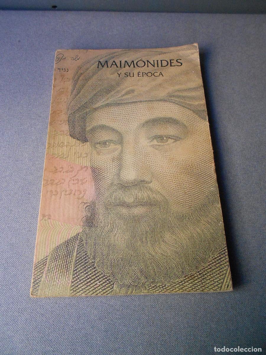 Libros de segunda mano: MAIMONEDES Y SU EPOCA - Foto 1
