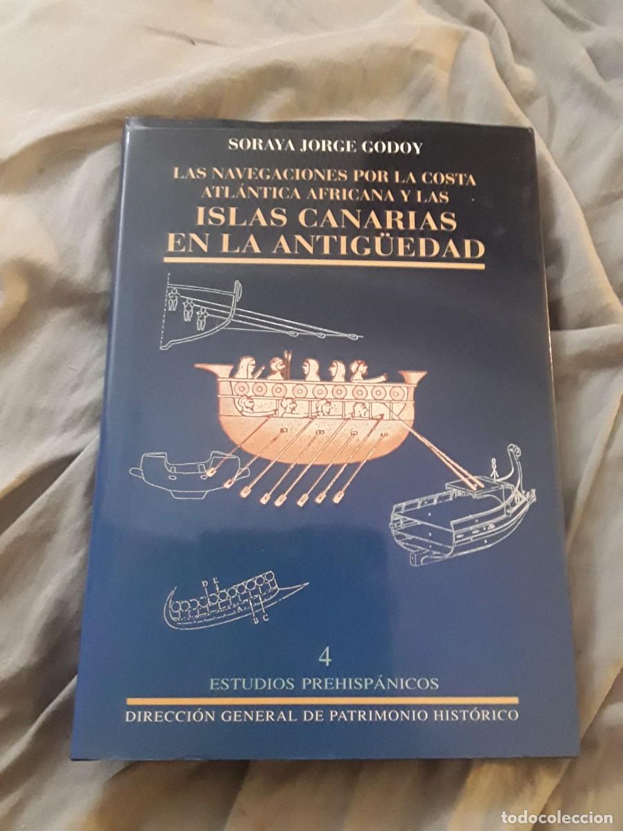 Libri di seconda mano: Las navegaciones por la costa atl&aacute;ntica africana y las Islas Canarias en la (...), de Soraya Jorge