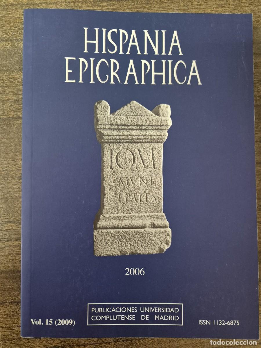 Libros de segunda mano: Hispania Epigraphica, 2006 - Foto 1
