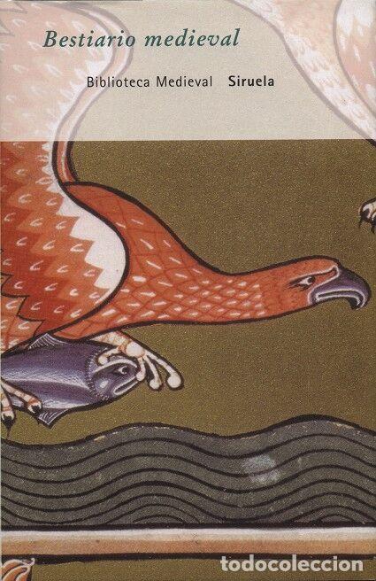 Gebrauchte B&uuml;cher: BESTIARIO MEDIEVAL - Sin especificar - SIRUELA/BOLSILLO - 1999 - BIBLIOTECA MEDIEVAL 2