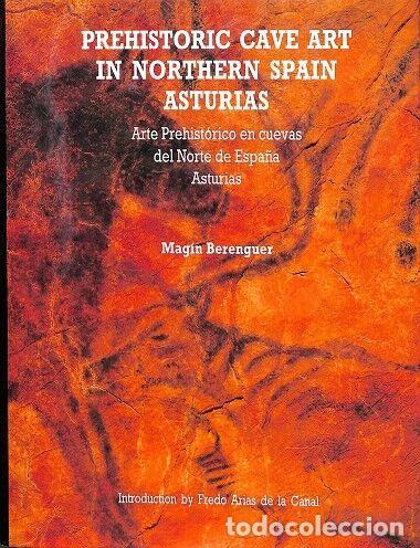 Libri di seconda mano: PREHISTORIC CAVE ART NORTHERN SPAIN ASTURIAS - MAG&Iacute;N BERENGUER - EDITORES VARIOS - 1994