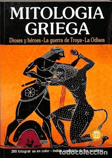 Livres d'occasion: MITOLOGIA GRIEGA. DIOSES Y HEROES. GUERRA TROYA. ODISEA - KATERINA SERVI - EDITORES VARIOS - 1997