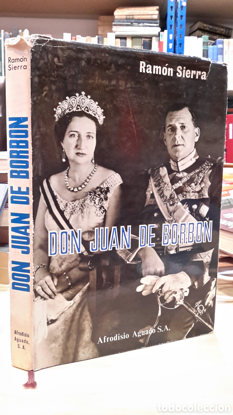 Gebrauchte B&uuml;cher: Ramon Sierra - Don Juan de Borbon