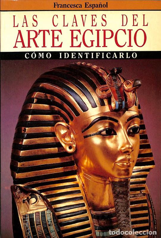Gebrauchte B&uuml;cher: Las Claves del Arte Egipcio - Espa&ntilde;ol I Bertran, Francesca - Ariel - 1988, 1&ordf; Ed.