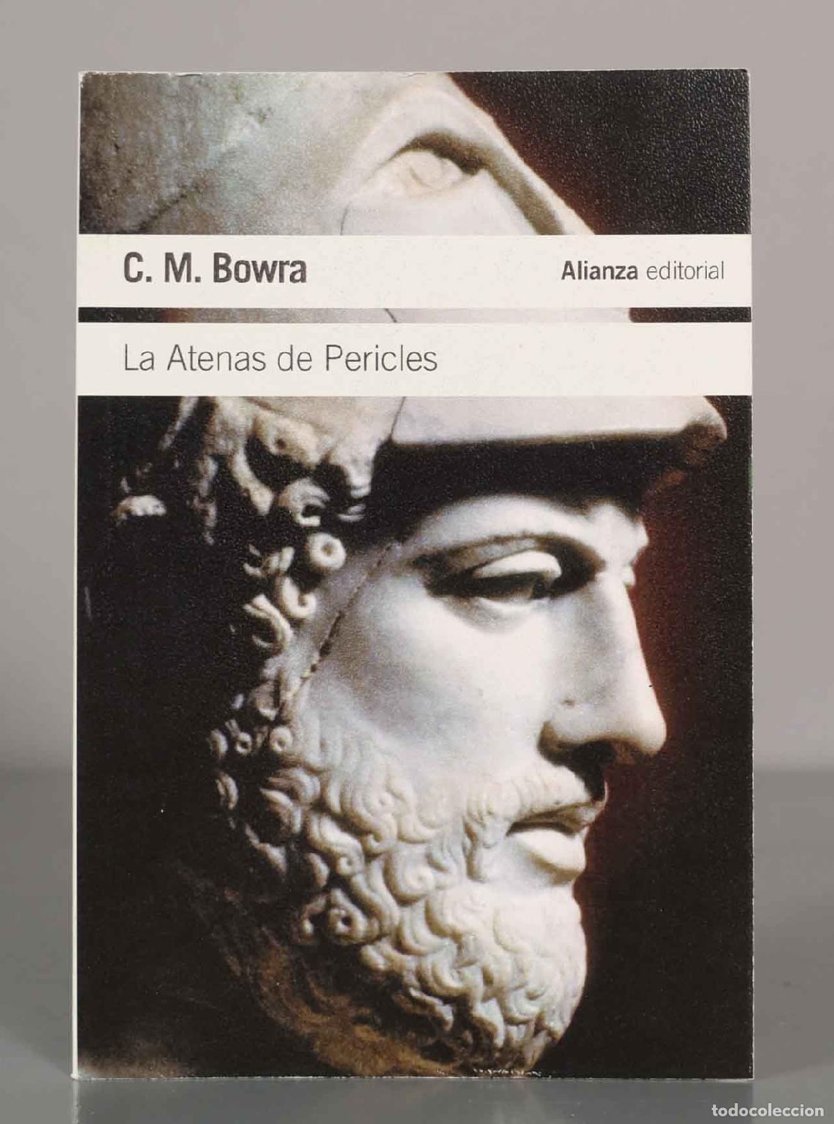 Libros de segunda mano: C. M. Bowra. La Atenas de Pericles. - Foto 1