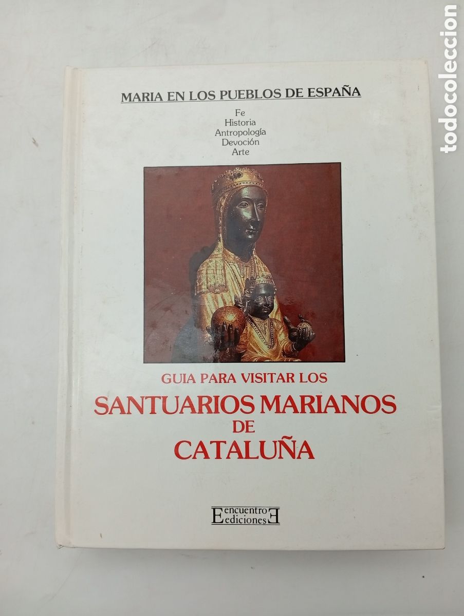 Libros de segunda mano: Guia para visitar los santuario Marianos de Catalu&ntilde;a