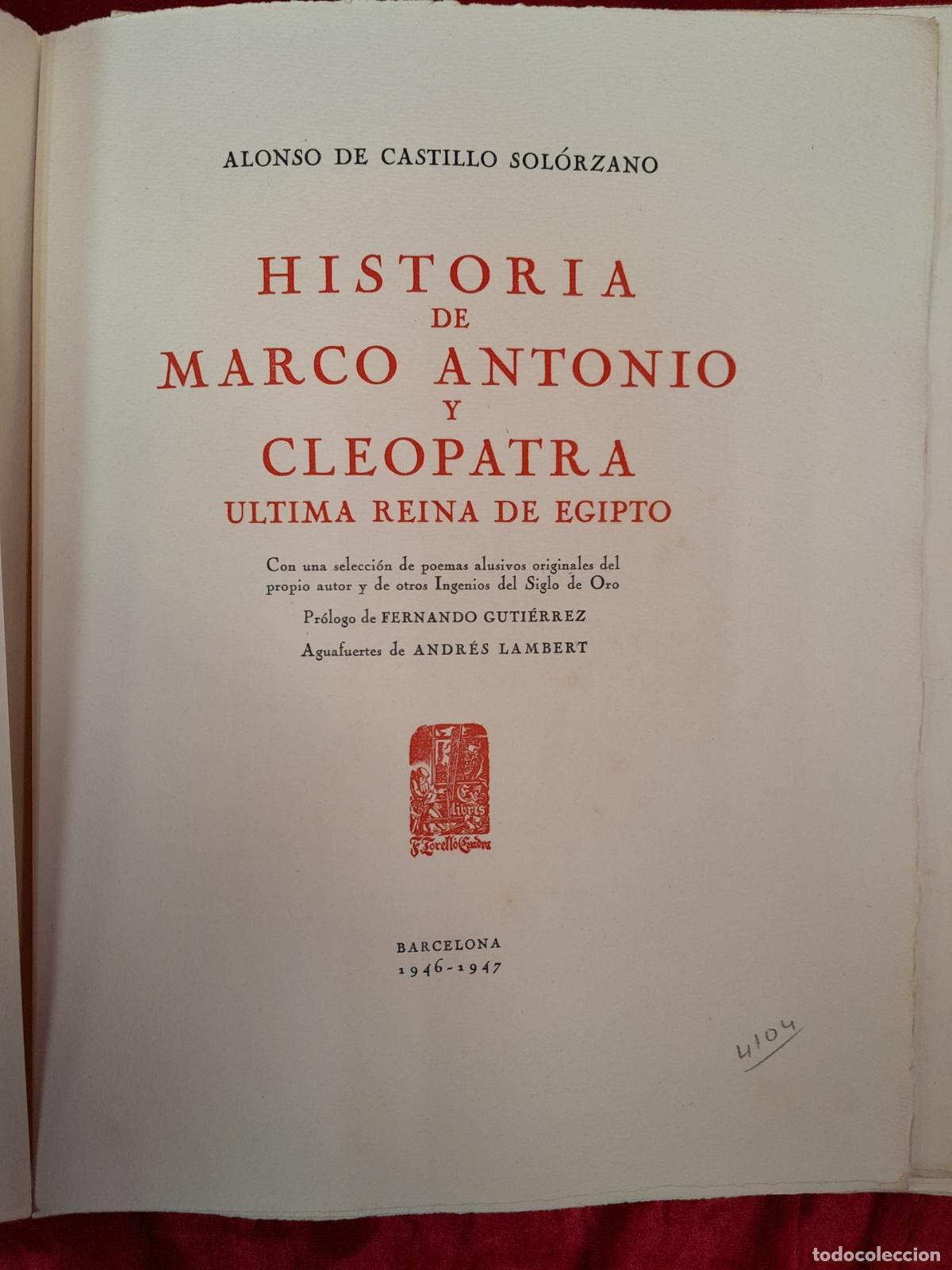 Libros de segunda mano: L-4885. HISTORIA DE MARCO ANTONIO Y CLEOPATRA, &Uacute;LTIMA REINA DE EGIPTO. ALONSO DE CASTILLO SOL&Oacute;RZANO