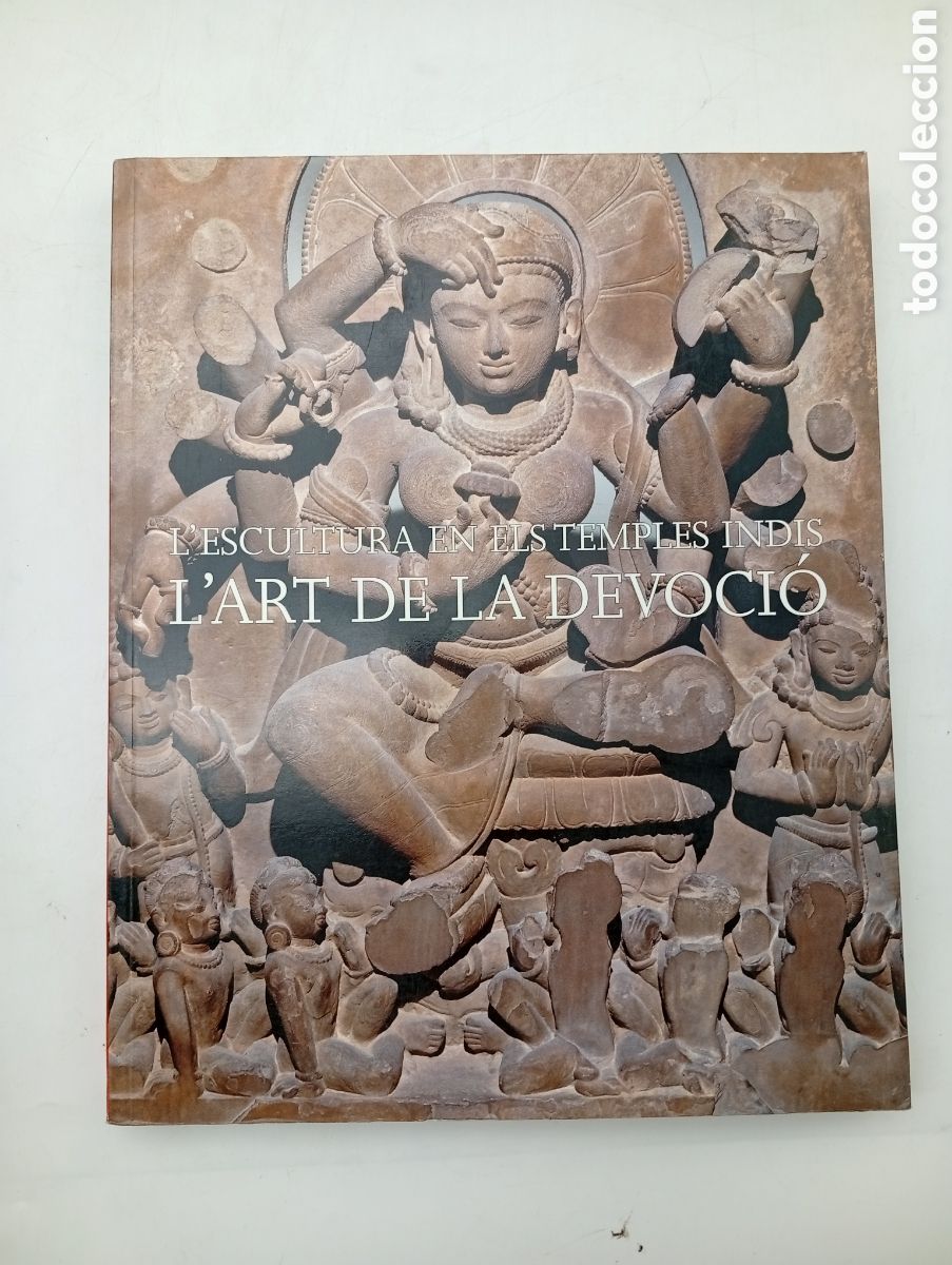 Libros de segunda mano: L'art de la devoci&oacute; l'escultura en els temples indis