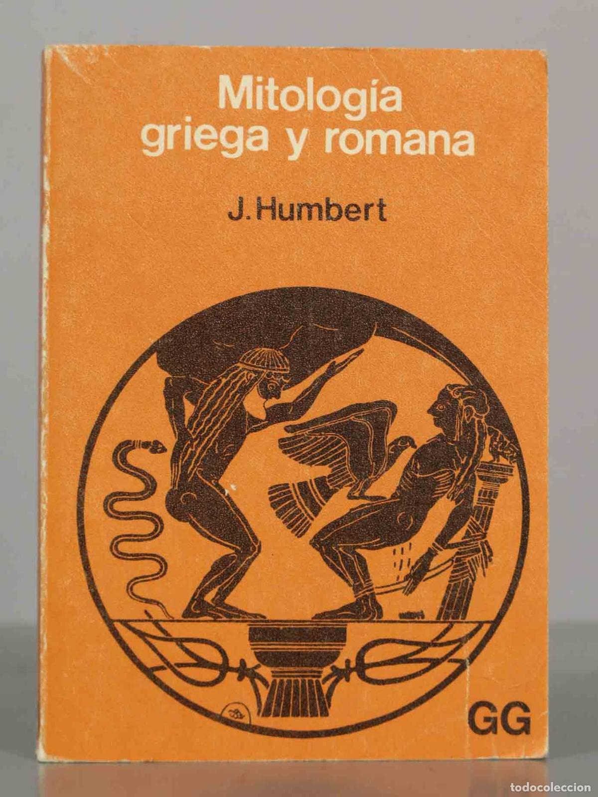 Libros de segunda mano: Mitolog&iacute;a griega y romana. J. Humbert.