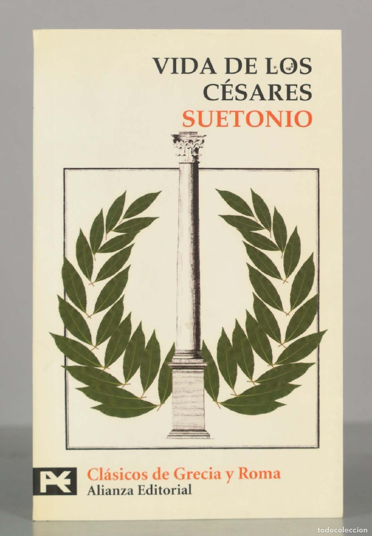 Libros de segunda mano: VIDA DE LOS C&Eacute;SARES. SUETON&Iota;&Omicron;. - Foto 1