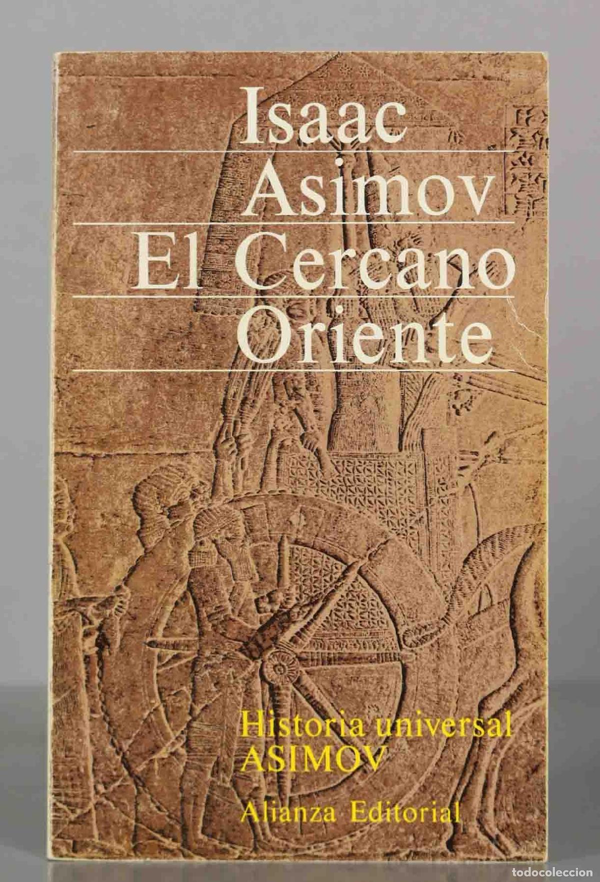 Libros de segunda mano: Isaac Asimov. El Cercano Oriente.