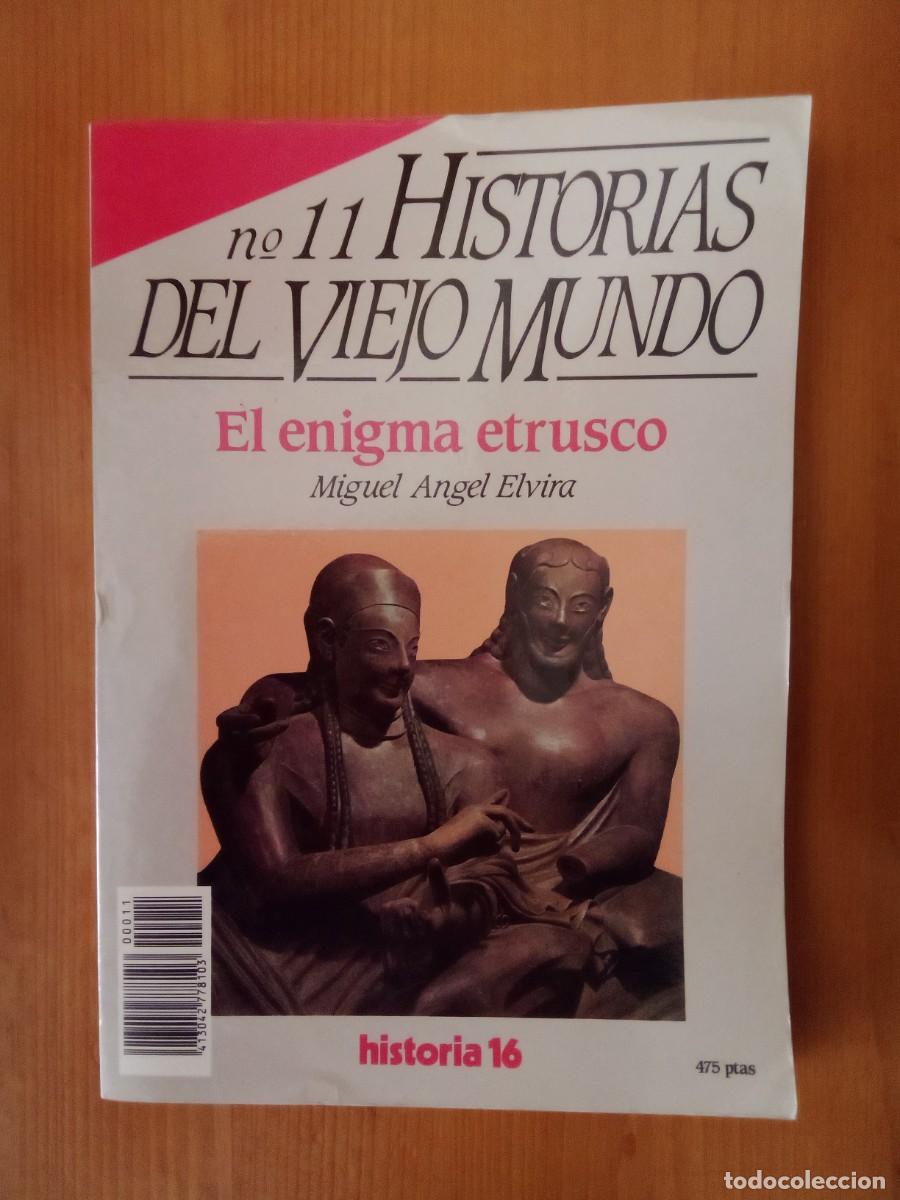 Libri di seconda mano: EL ENIGMA ETRUSCO, MIGUEL ANGEL ELVIRA, HISTORIAS DEL VIEJO MUNDO, HISTORIA 16