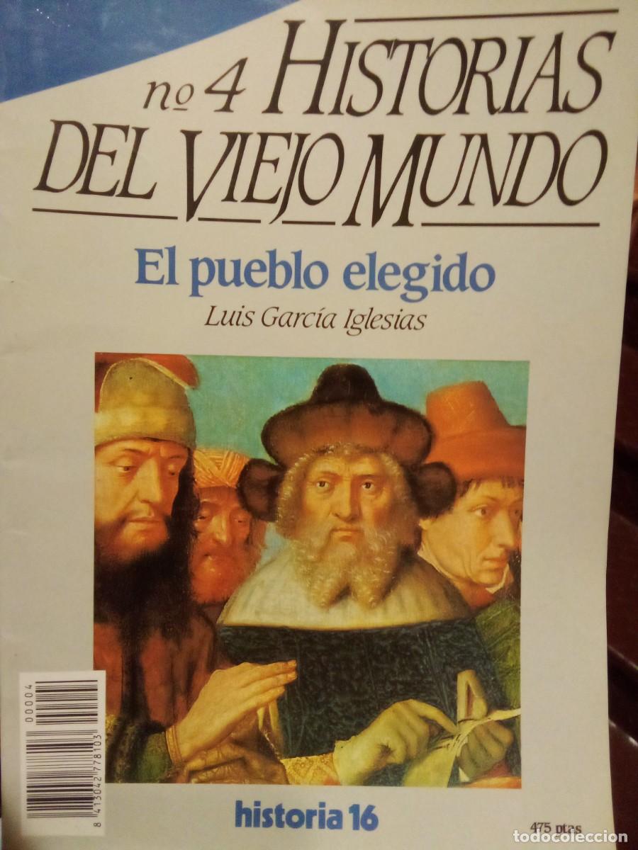 Gebrauchte B&uuml;cher: EL PUEBLO ELEGIDO, HISTORIAS DEL VIEJO MUNDO 4, HISTORIA 16
