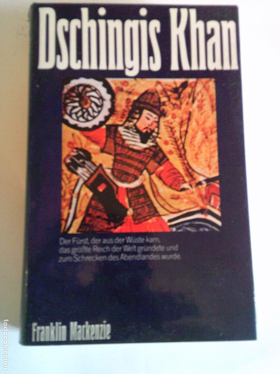Libros de segunda mano: Dschingis Khan Franklin Mackenzie