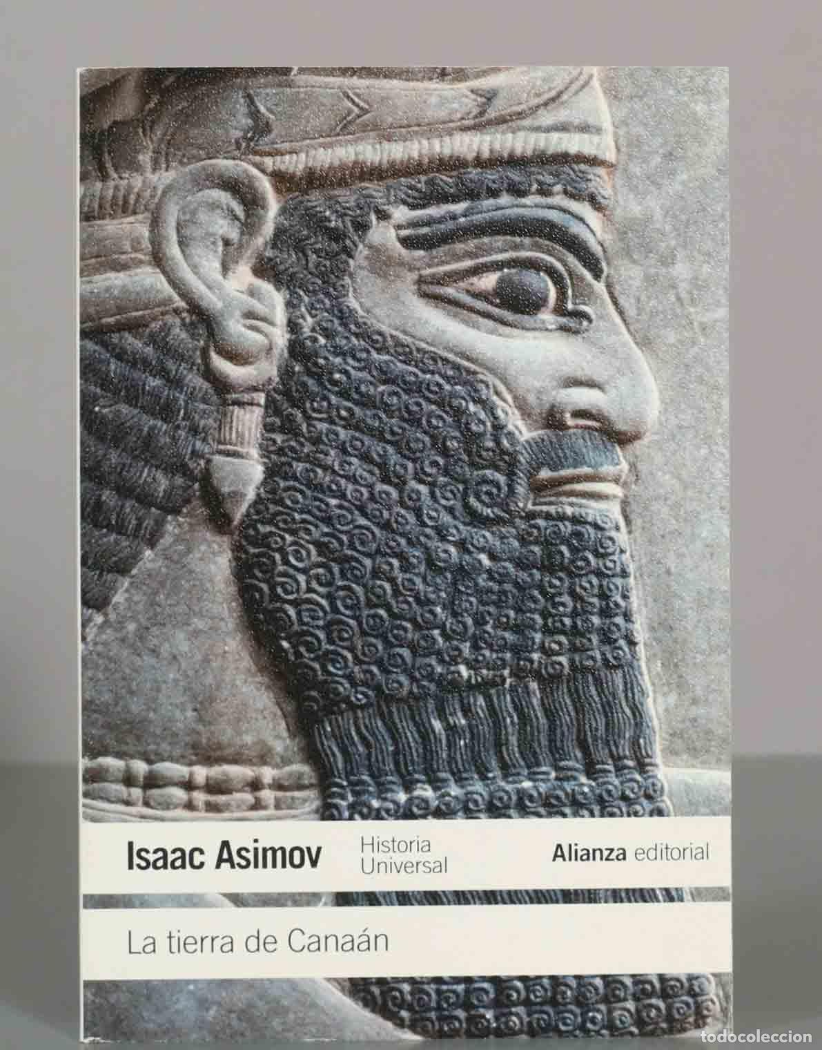 Libros de segunda mano: Isaac Asimov. La tierra de Cana&aacute;n. alianza