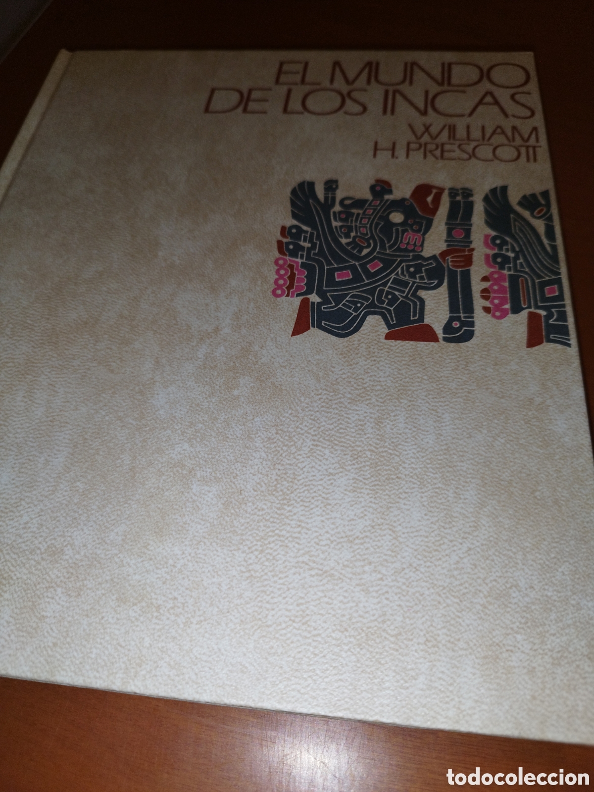 Libros de segunda mano: EL MUNDO DE LOS INCAS.- WILLIAM H, PRESCOTT. ED. CIRCULO DE LECTORES, 1975 ILUSTRADO.