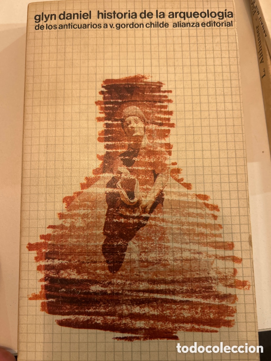 Libros de segunda mano: Historia de la arqueolog&iacute;a por glyn Daniel de los anticuarios&hellip;20n
