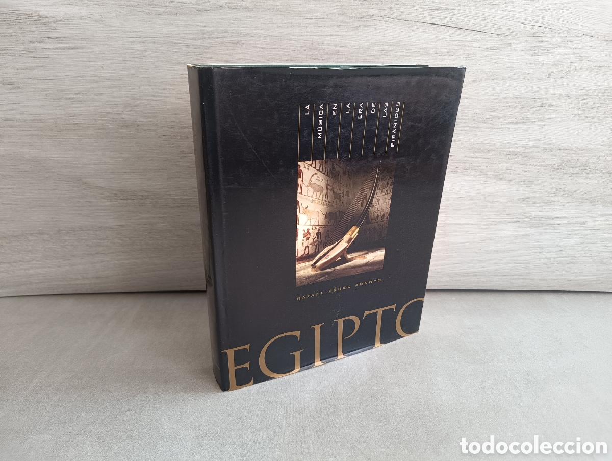 Second hand books: EGIPTO. LA M&Uacute;SICA EN LA ERA DE LAS PIR&Aacute;MIDES. 2001. Rafael P&eacute;rez Arroyo