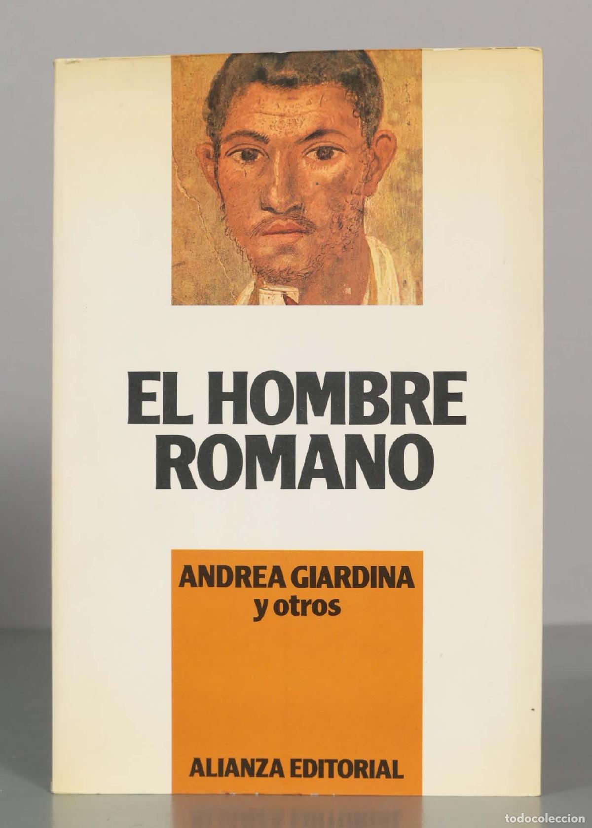 Libros de segunda mano: EL HOMBRE ROMANO. ANDREA GIARDINA y otros.